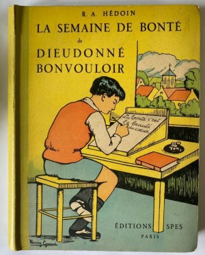 La Semaine de Bonté de Dieudonné Bonvouloir