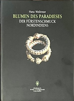 Blumen des Paradieses. Der Fürstenschmuck Nordindiens