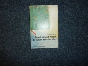 Durch einen Spiegel, in einem dunklen Wort - Gebundene Ausgabe -