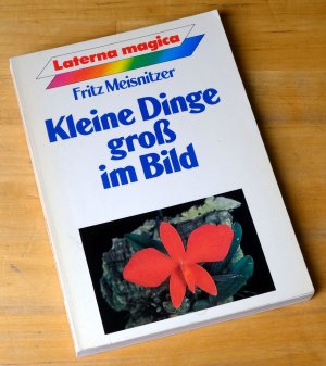 Kleine Dinge gross im Bild