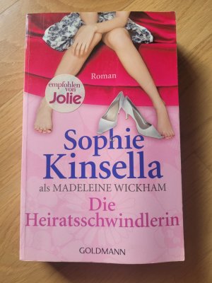 gebrauchtes Buch – Sophie Kinsella – Die Heiratsschwindlerin