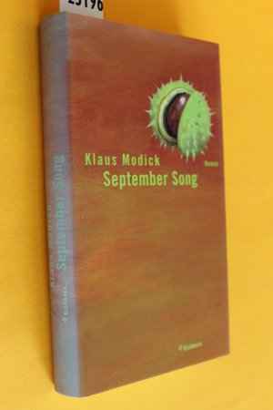 gebrauchtes Buch – Klaus Modick – September Song (handsigniert vom Autor)