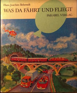 Was da fährt und fliegt