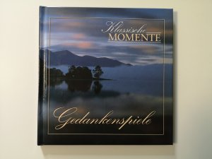 gebrauchtes Buch – Klassische Momente - Gedankenspiele (mit CD)