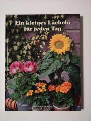 gebrauchtes Buch – Jutta Metz – Ein kleines Lächeln für jeden Tag