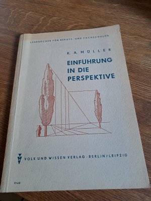 antiquarisches Buch – Karl-Arthur Müller – Einführung in die Perspektive.