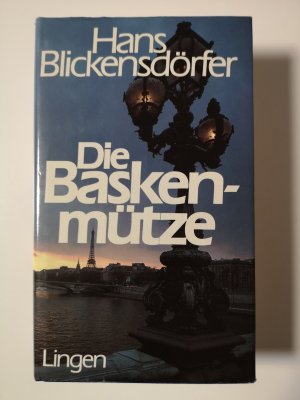 gebrauchtes Buch – Hans Blickensdörfer – Die Baskenmütze