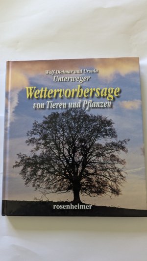 Wettervorhersage von Pflanzen und Tieren