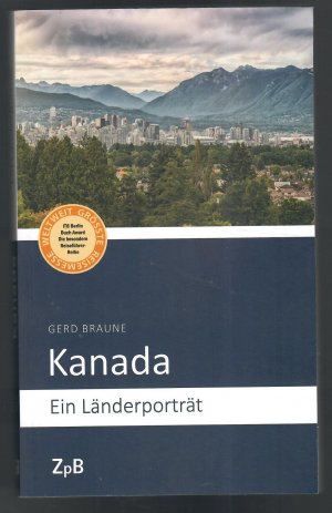 gebrauchtes Buch – Gerd Braune – Kanada - Ein Länderporträt