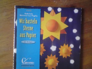 gebrauchtes Buch – Büttner-La Paglia, Gabriele – Wir basteln Sterne aus Papier