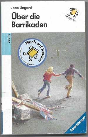 gebrauchtes Buch – Joan Lingard – Über die Barrikaden