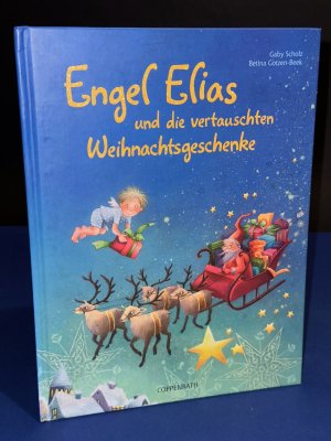 gebrauchtes Buch – Gaby Scholz – Engel Elias und die vertauschten Weihnachtsgeschenke