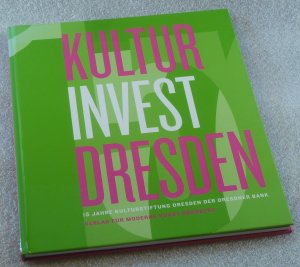 Kulturinvest Dresden - [Ausstellung Oktogon der Hochschule für Bildende Künste Dresden, 8.12.2006 - 4.2.2007]