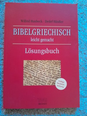 gebrauchtes Buch – Häußer, Detlef; Haubeck, Wilfrid – Bibelgriechisch leicht gemacht