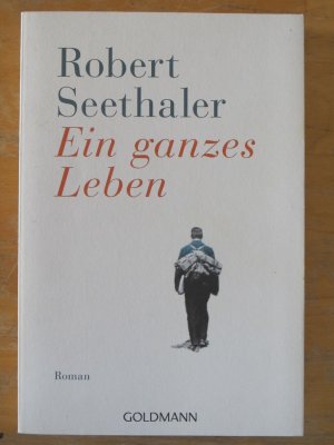 gebrauchtes Buch – Robert Seethaler – Ein ganzes Leben - Roman