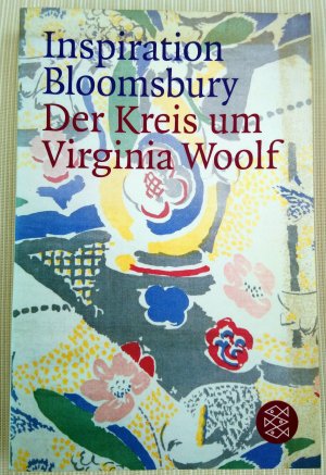 gebrauchtes Buch – Christine Frick-Gerke – Inspiration Bloomsbury - Der Kreis um Virginia Woolf