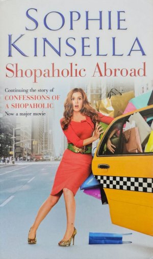 gebrauchtes Buch – Sophie Kinsella  – Shopaholic Abroad: (Shopaholic Book 2)