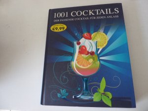 gebrauchtes Buch – Andrew Easton, Fran Eames – 1001 Cocktails. Der passende Cocktail für jeden Anlass. Hardcover. 1480 g