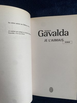 gebrauchtes Buch – Anna Gavalda – Je l' aimais