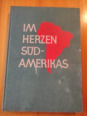 Im Herzen Südamerikas