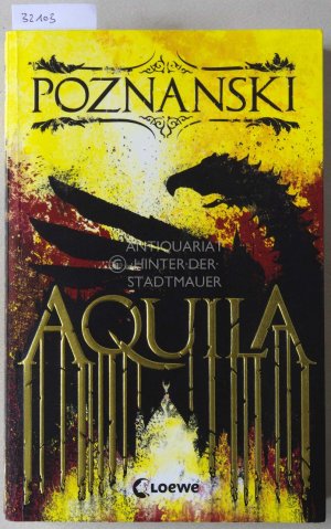 gebrauchtes Buch – Ursula Poznanski – Aquila.