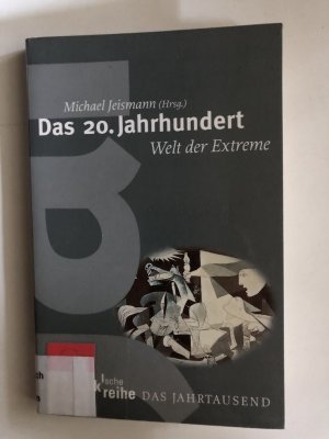 gebrauchtes Buch – Michael Jeismann – Das Jahrtausend / Das 20. Jahrhundert