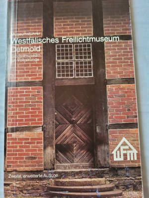 gebrauchtes Buch – Stefan Baumeier, G – Museumsführer Westfälisches Freilichtmuseum Detmold, Landesmuseum für Volkskunde