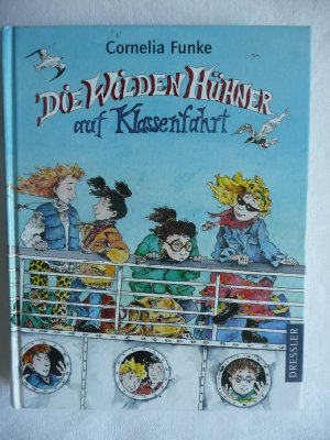 gebrauchtes Buch – Cornelia Funke – Die wilden Hühner auf Klassenfahrt