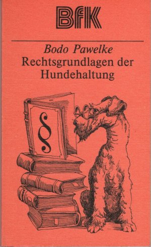 Rechtsgrundlagen der Hundehaltung