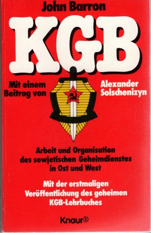 KGB, Mit einem Beitrag von Alexander Solschenizyn