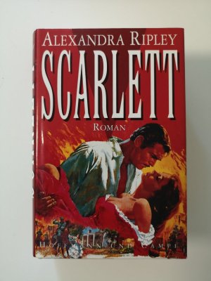 gebrauchtes Buch – Alexandra Ripley – Scarlett