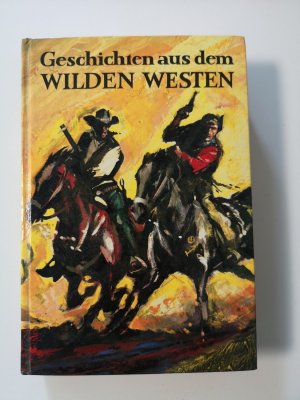 Geschichten aus dem Wilden Westen