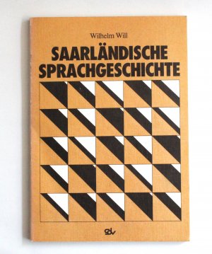 Saarländische Sprachgeschichte.