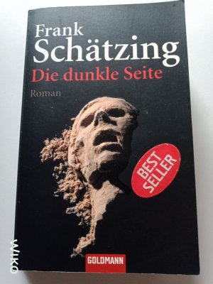 gebrauchtes Buch – Frank Schätzing – Die dunkle Seite