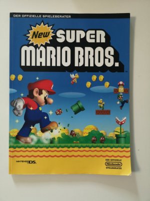 gebrauchtes Buch – Casey Loe – New Super Mario Bros. - der offizielle Nintendo-Spieleberater