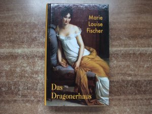 gebrauchtes Buch – Marie Louise Fischer – Das Dragonerhaus - Roman