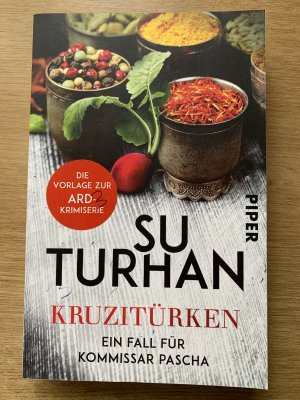 gebrauchtes Buch – Su Turhan – Kruzitürken - Ein Fall für Kommissar Pascha