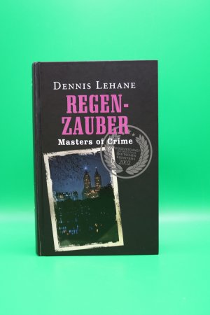 gebrauchtes Buch – Dennis Lehane – Regenzauber - Master of Crime