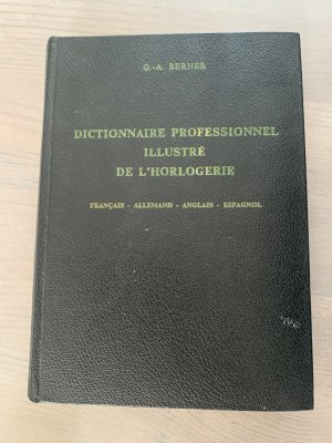 Dictionnaire professionnel illustré de l