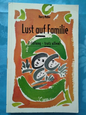 Lust auf Familie