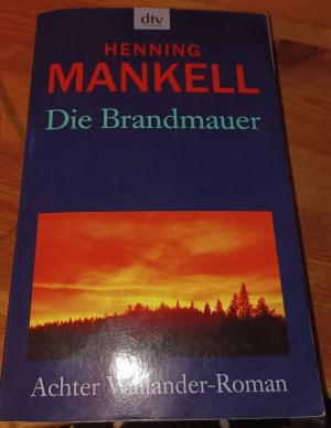 gebrauchtes Buch – Henning Mankell – Die Brandmauer