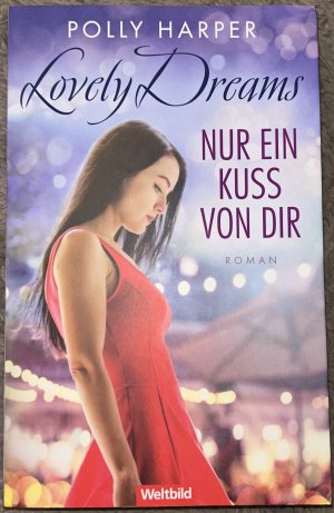 Lovely Dreams Nur ein Kuss von dir