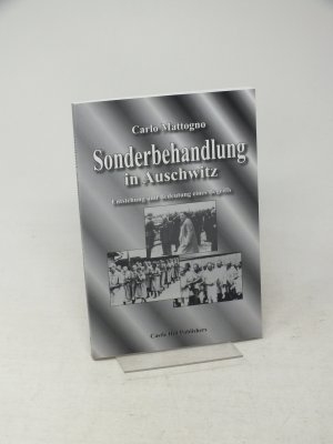 Sonderbehandlung in Auschwitz : Entstehung und Bedeutung eines Begriffs