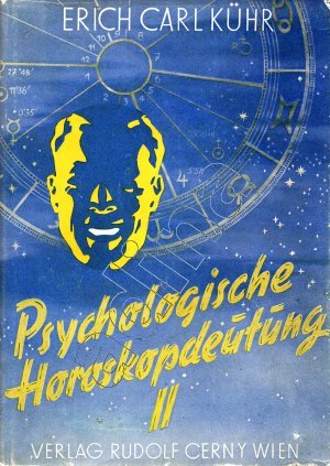 Psychologische Horoskopdeutung Band II Analyse & Synthese