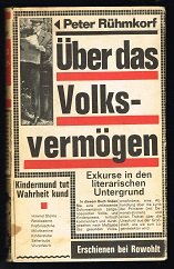 Über das Volksvermögen: Exkurse in den literarischen Untergrund. -