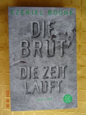 Die Brut - Die Zeit läuft