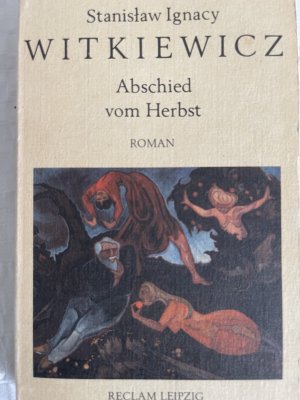 gebrauchtes Buch – Witkiewicz, Stanislaw I – Abschied vom Herbst