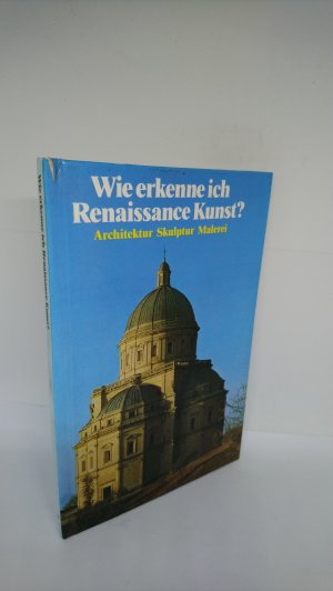 gebrauchtes Buch – Flavio Conti – Wie erkenne ich Renaissancekunst? - [Architektur, Skulptur, Malerei]