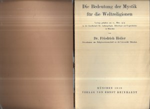 Die Bedeutung der Mystik für die Weltreligionen. Vortrag gehalten am 21. März 1919 in der Gesellschaft für Anthropologie, Ethnologie und Urgeschichte […]