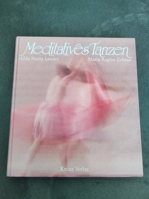 gebrauchtes Buch – Lander, Hilda M – Meditatives Tanzen